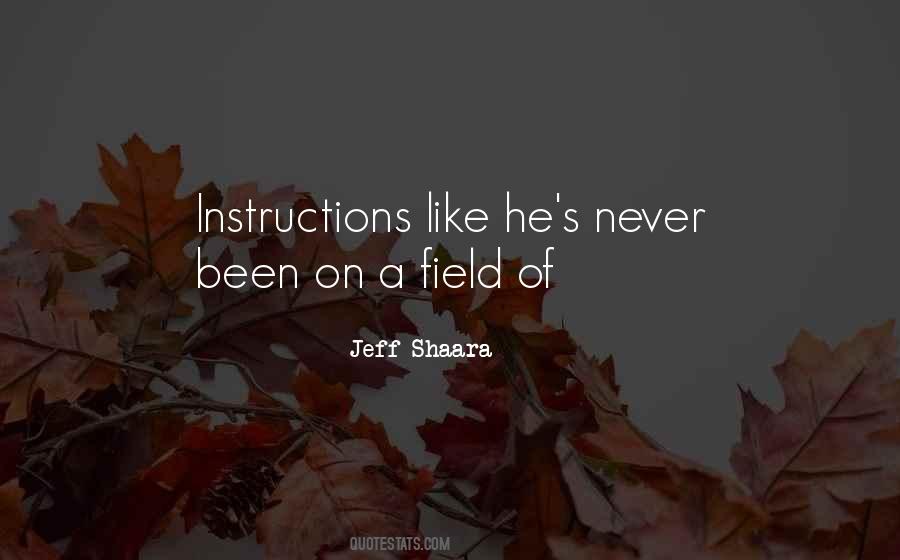 Jeff Shaara Quotes #1121004