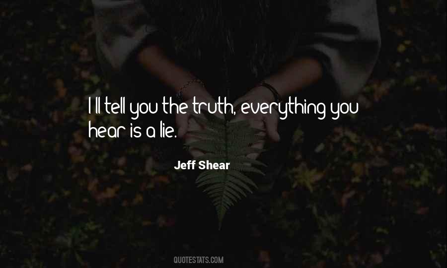 Jeff Shear Quotes #1564743