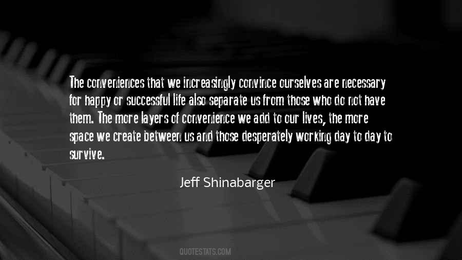 Jeff Shinabarger Quotes #282239