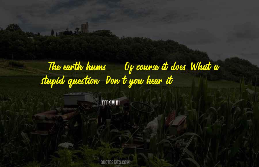 Jeff Smith Quotes #1103543