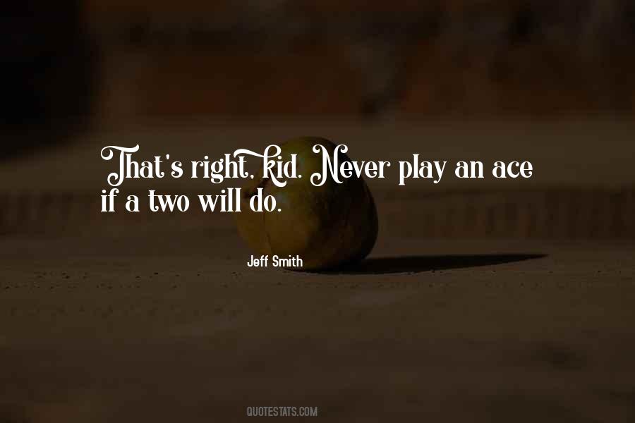 Jeff Smith Quotes #274412
