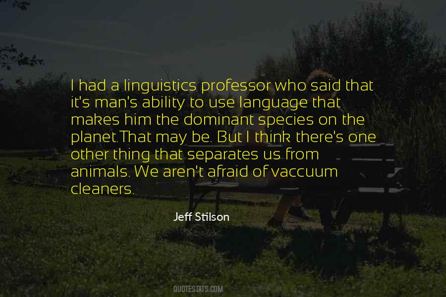 Jeff Stilson Quotes #23515