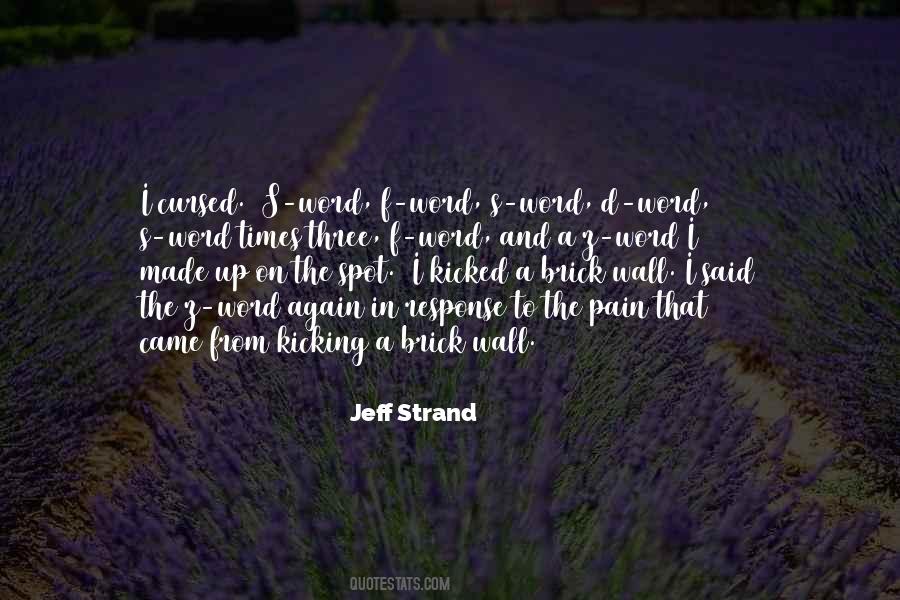 Jeff Strand Quotes #1323012