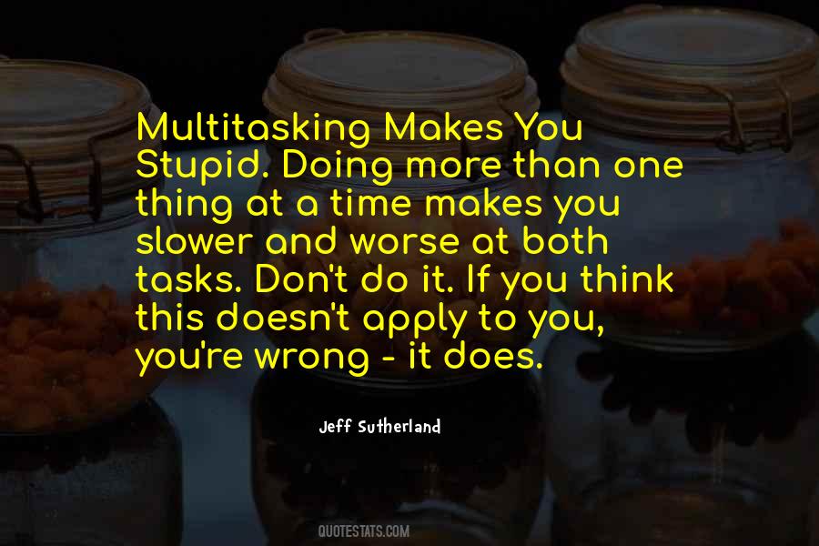 Jeff Sutherland Quotes #386333