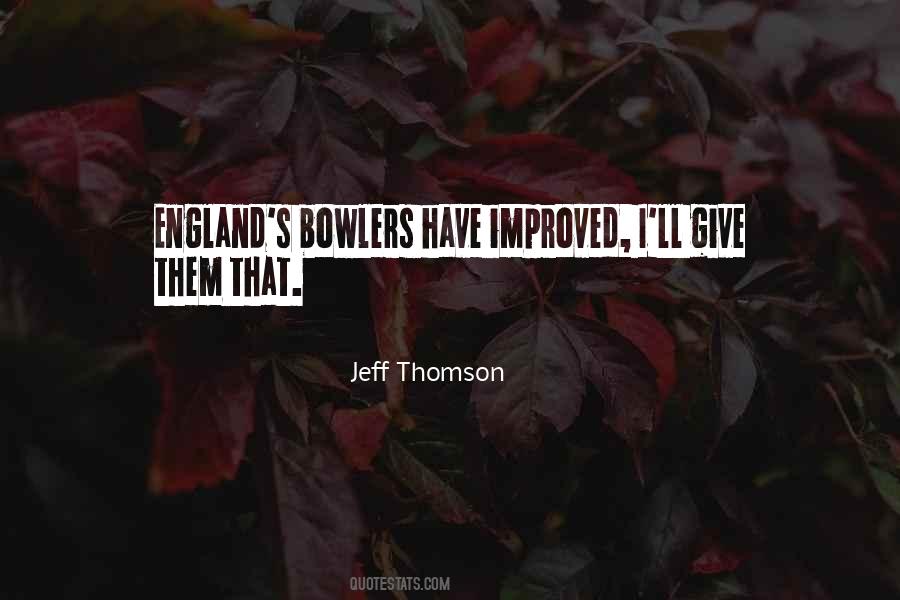 Jeff Thomson Quotes #1751092 Jeff Thomson Quotes #1751092