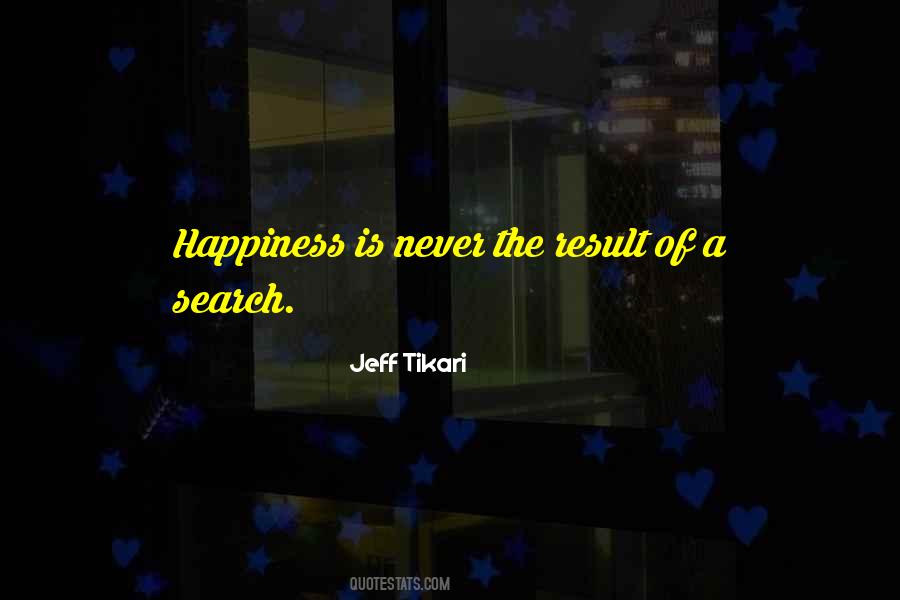 Jeff Tikari Quotes #1765765