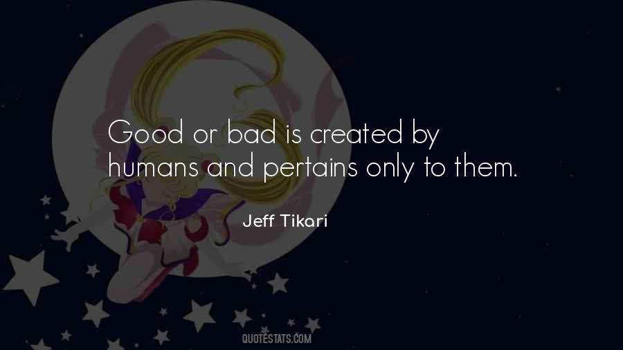 Jeff Tikari Quotes #1790862