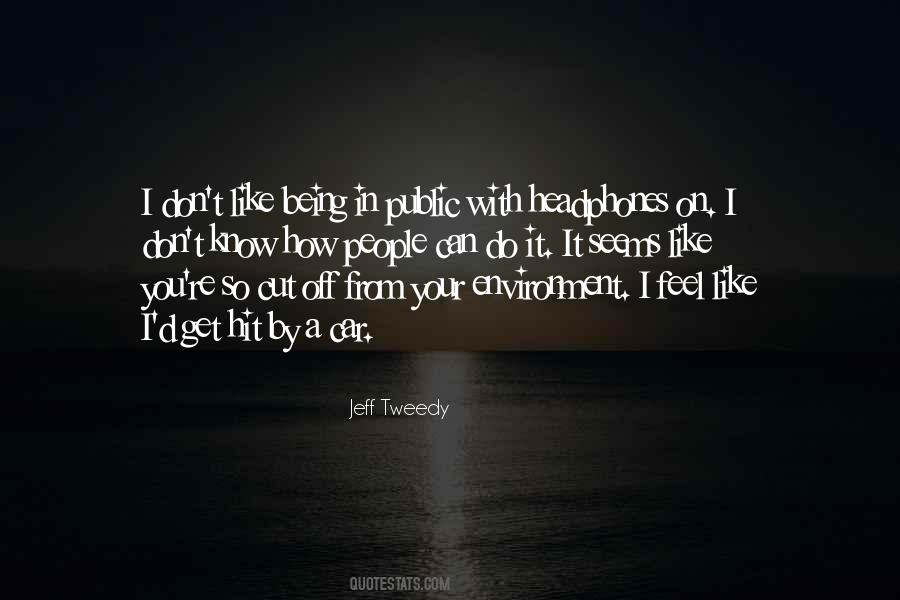 Jeff Tweedy Quotes #1301713