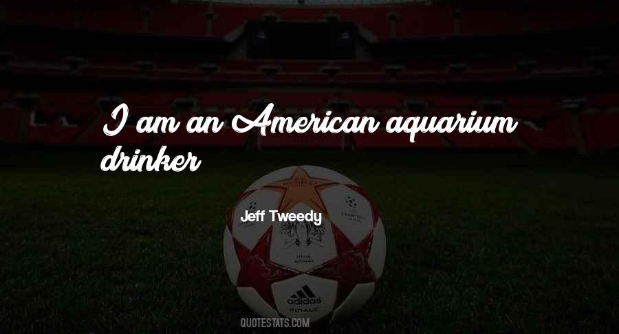 Jeff Tweedy Quotes #1654363