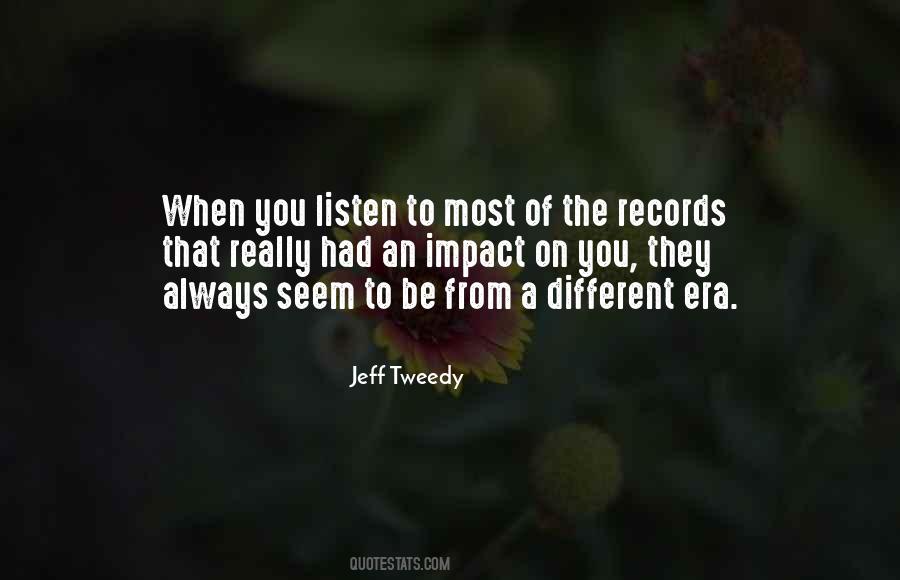 Jeff Tweedy Quotes #1657629