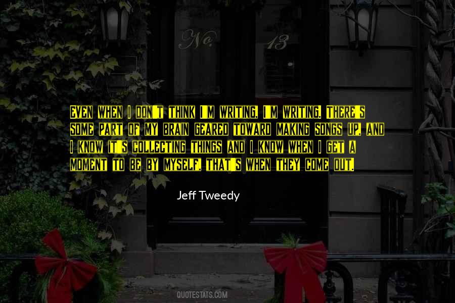 Jeff Tweedy Quotes #1773546