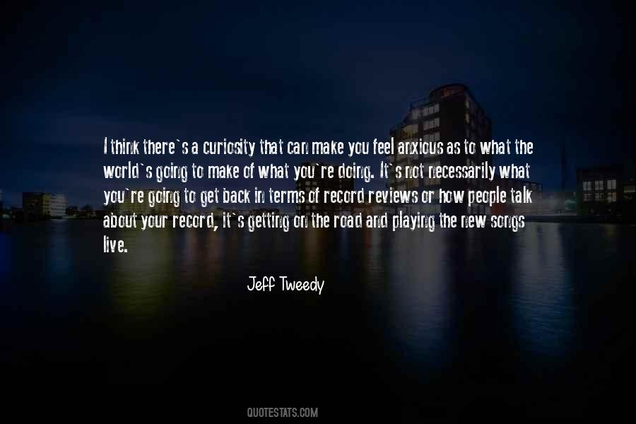 Jeff Tweedy Quotes #1813573