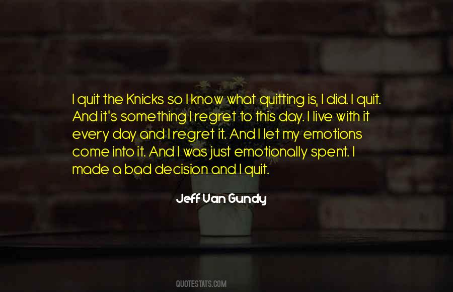 Jeff Van Gundy Quotes #756828