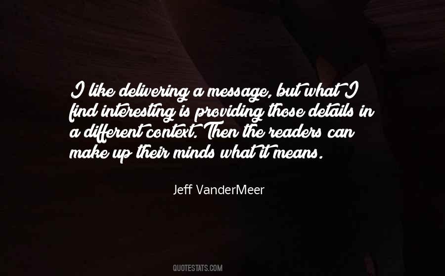 Jeff VanderMeer Quotes #1318728