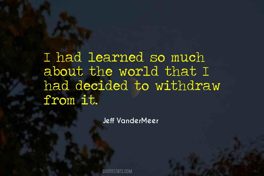 Jeff VanderMeer Quotes #1550643