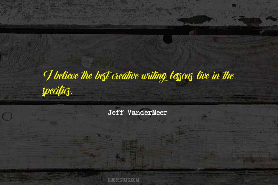 Jeff VanderMeer Quotes #1669779