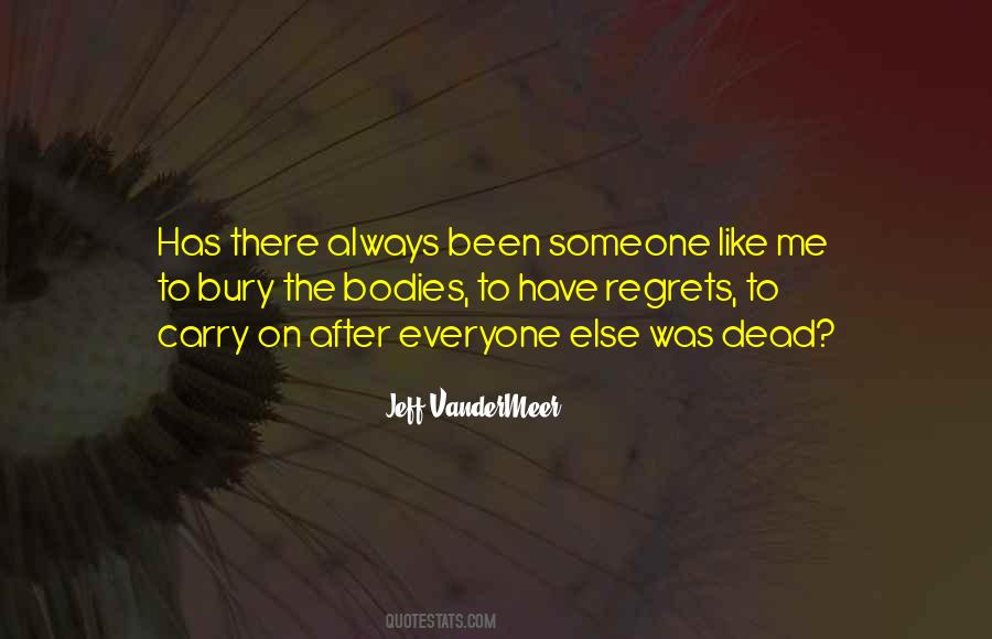 Jeff VanderMeer Quotes #380895