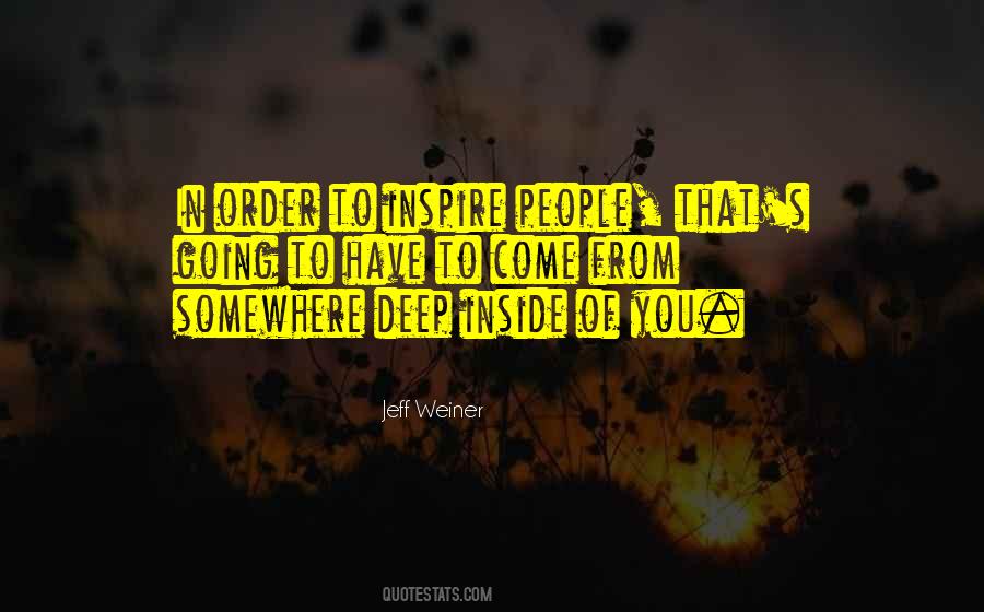 Jeff Weiner Quotes #684918