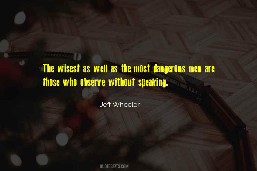 Jeff Wheeler Quotes #1070812