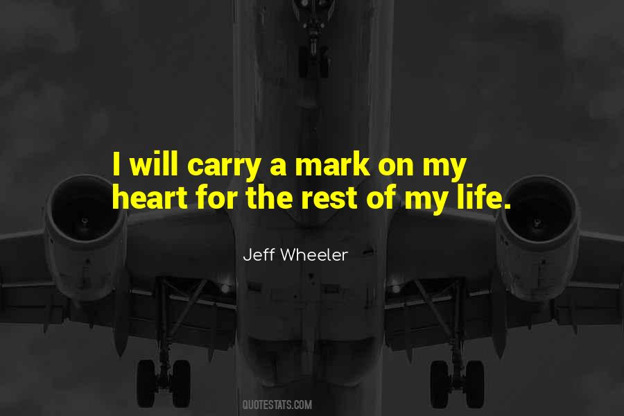 Jeff Wheeler Quotes #1182484