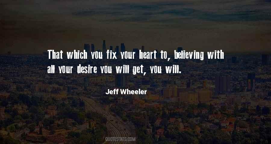 Jeff Wheeler Quotes #1363687