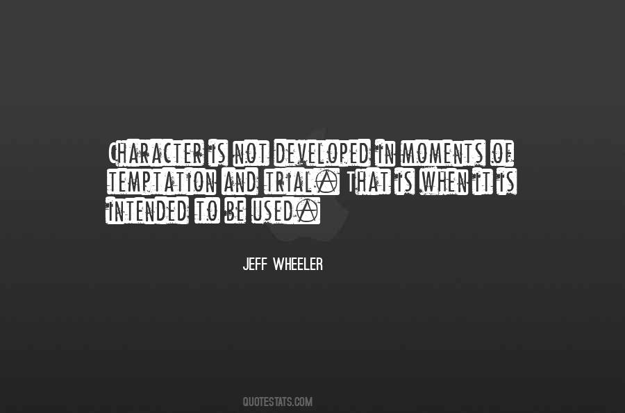 Jeff Wheeler Quotes #946827