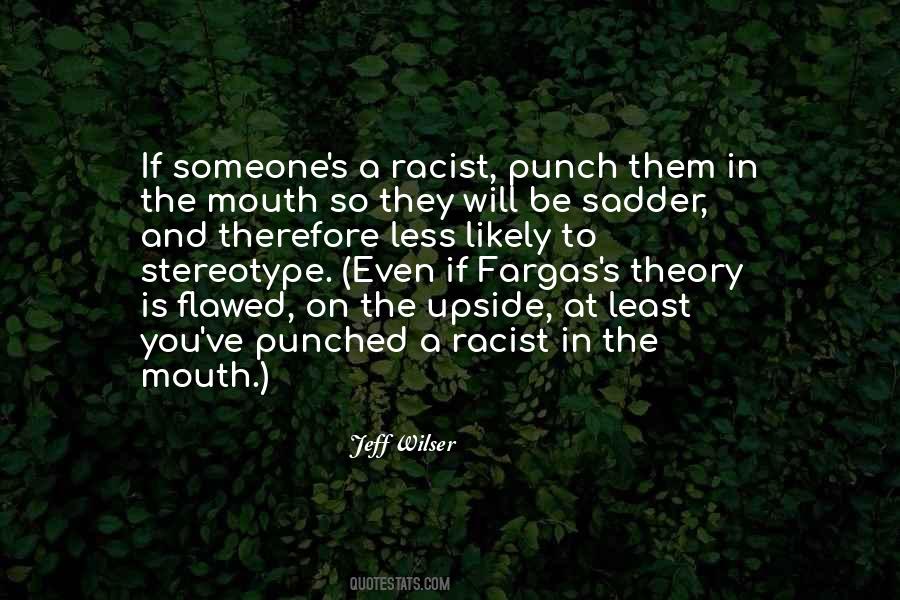 Jeff Wilser Quotes #1602081