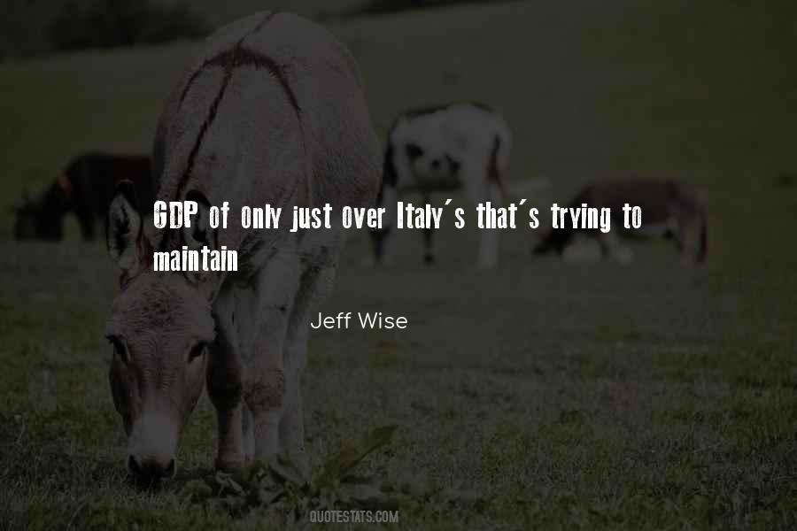 Jeff Wise Quotes #30319