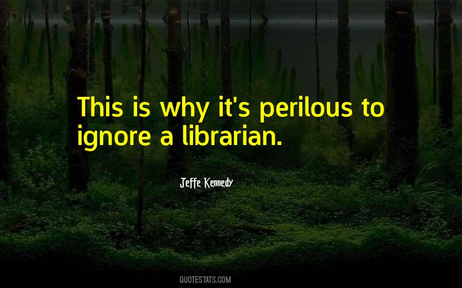 Jeffe Kennedy Quotes #726954