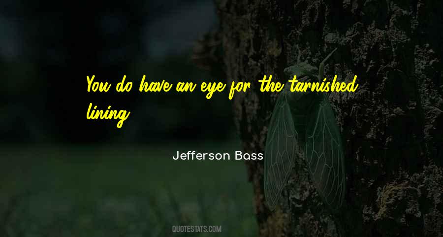 Jefferson Bass Quotes #666607