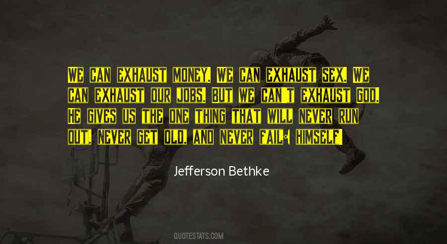 Jefferson Bethke Quotes #1577722