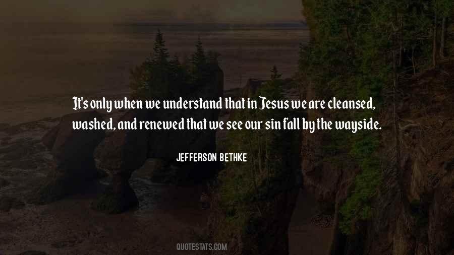 Jefferson Bethke Quotes #1878093