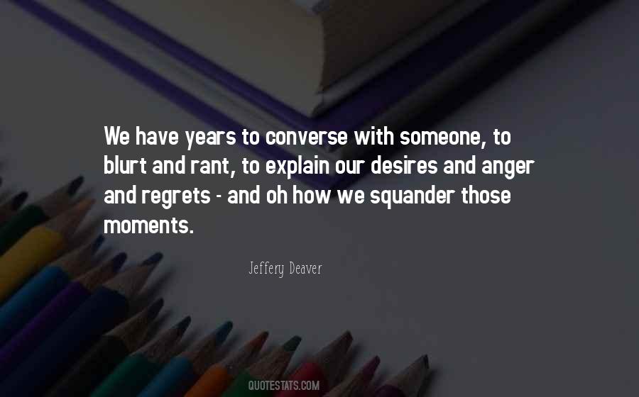 Jeffery Deaver Quotes #1042581