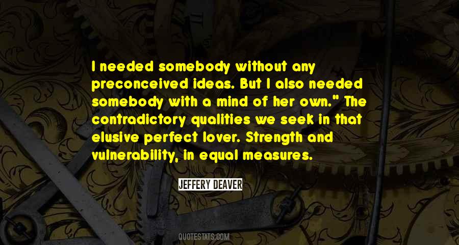 Jeffery Deaver Quotes #1134422