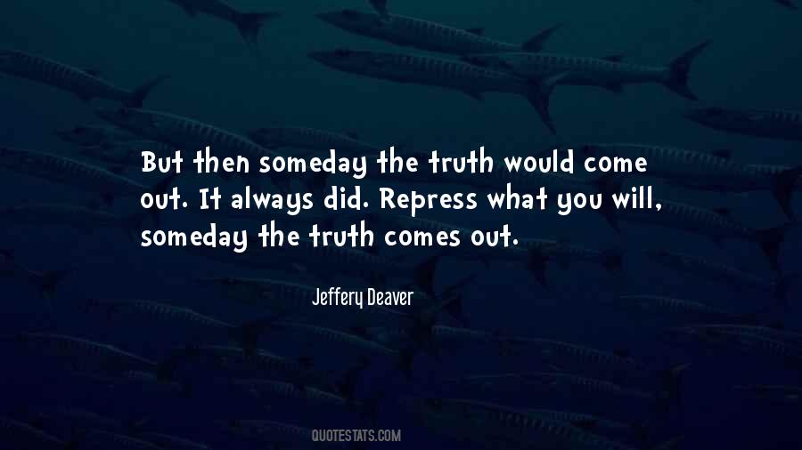 Jeffery Deaver Quotes #1237315