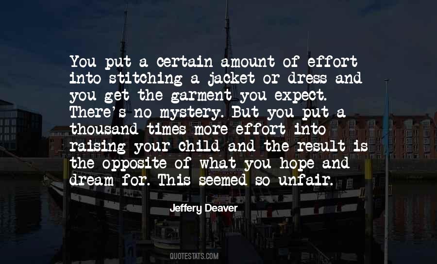 Jeffery Deaver Quotes #1622823