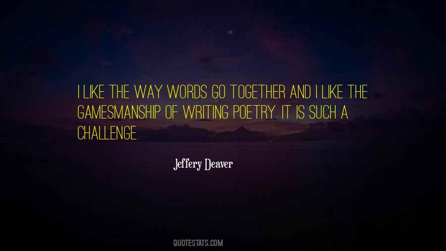 Jeffery Deaver Quotes #1725266