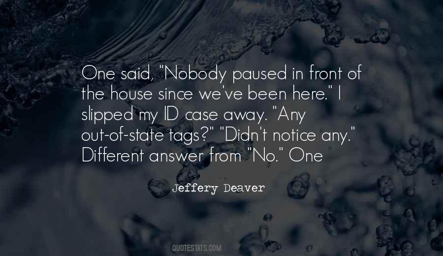 Jeffery Deaver Quotes #1851995