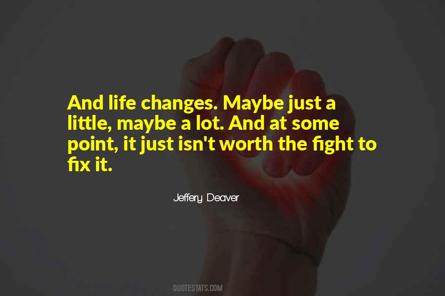 Jeffery Deaver Quotes #468976