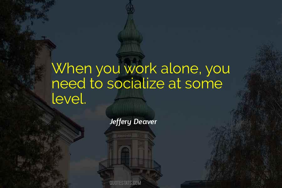 Jeffery Deaver Quotes #487608