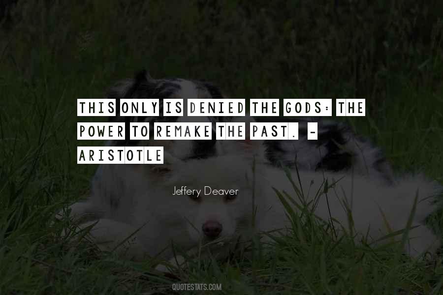 Jeffery Deaver Quotes #574485