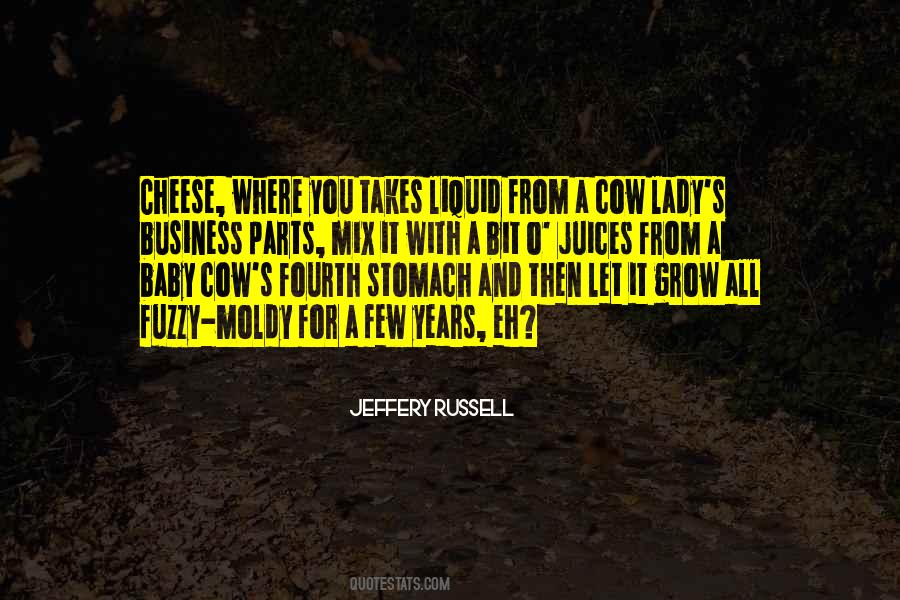 Jeffery Russell Quotes #1372467