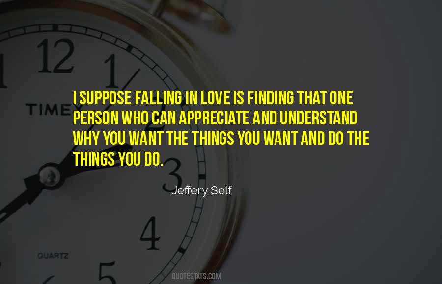Jeffery Self Quotes #727108