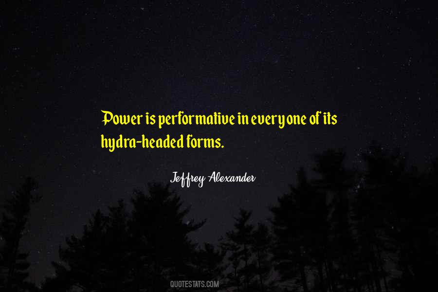 Jeffrey Alexander Quotes #861094 Jeffrey Alexander Quotes #861094