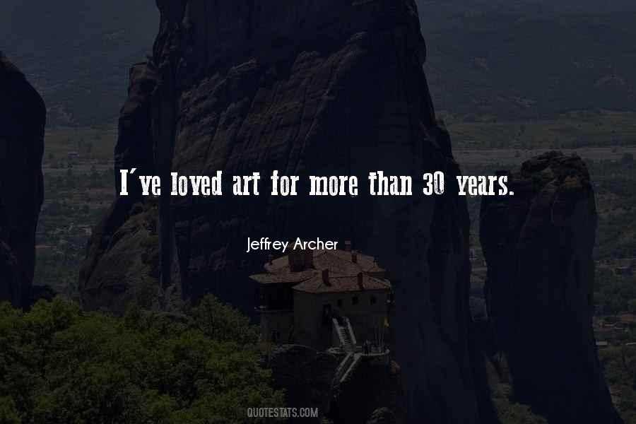 Jeffrey Archer Quotes #1071701