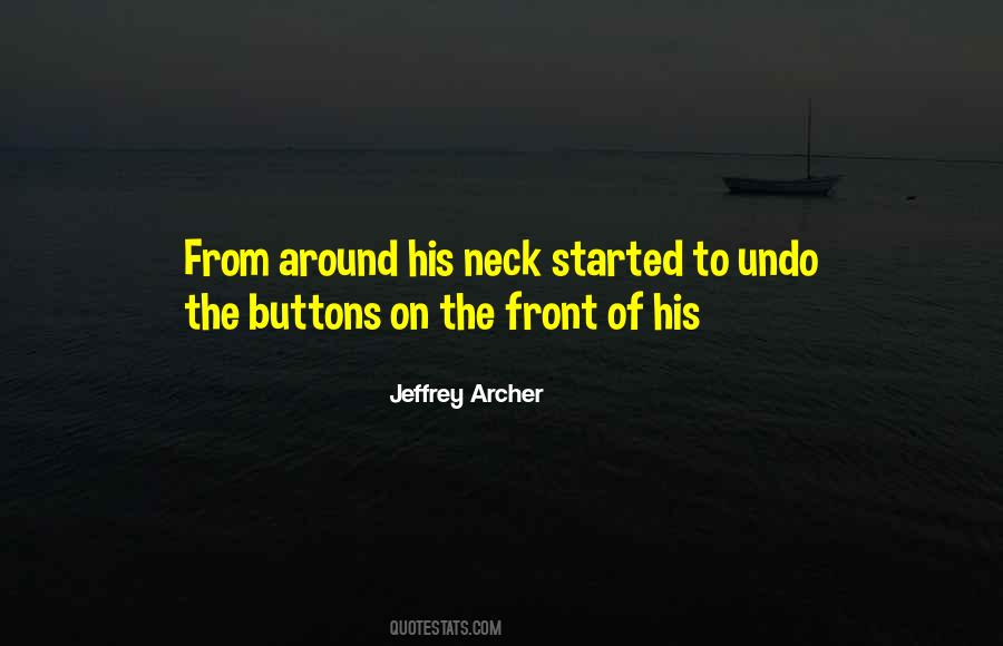 Jeffrey Archer Quotes #1129406