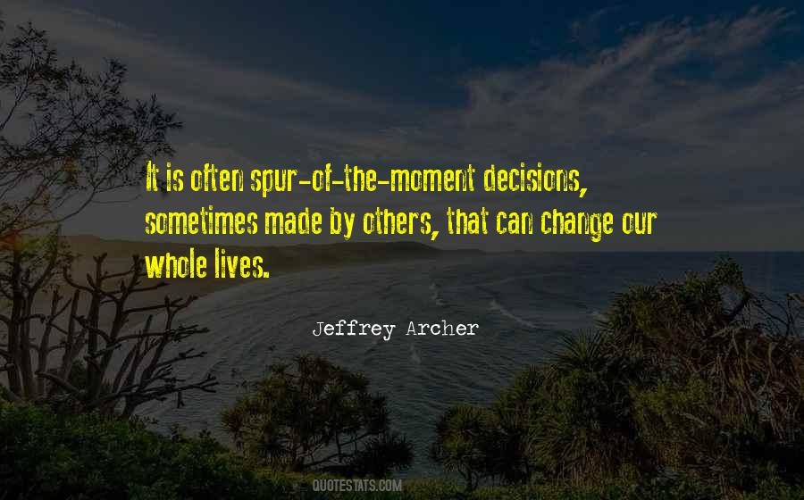 Jeffrey Archer Quotes #123828