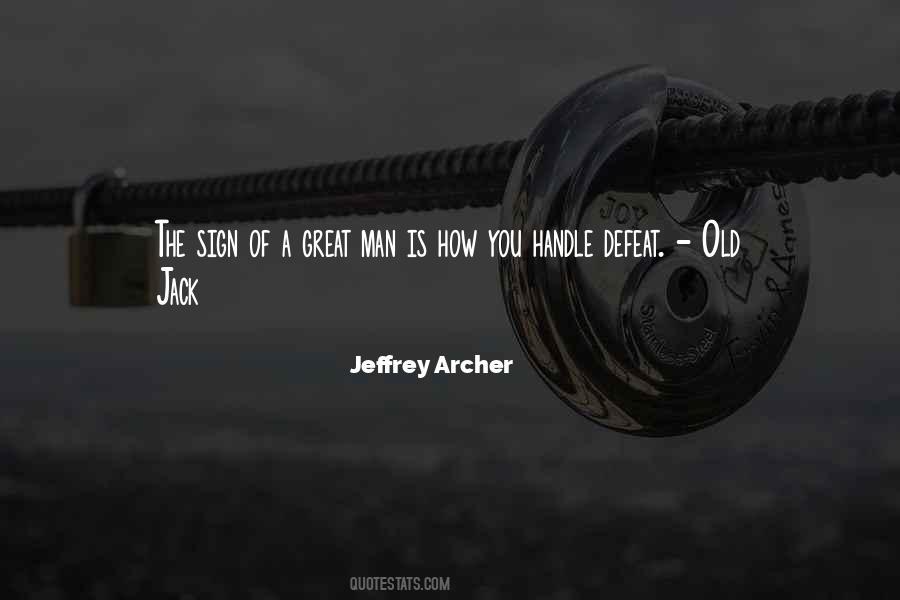 Jeffrey Archer Quotes #1454507