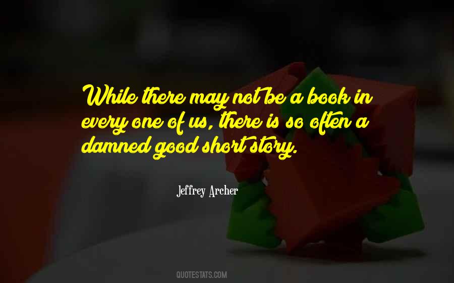 Jeffrey Archer Quotes #250226