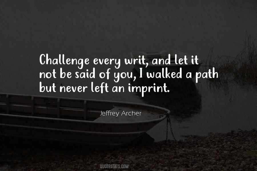 Jeffrey Archer Quotes #504803